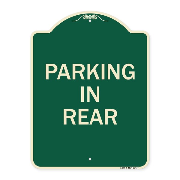 Designer Series Parking in Rear, Green & Tan Heavy-Gauge Aluminum Sign, 24" x 18", G-1824-23437
